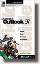 Microsoft� Outlook(TM) 97 Field Guide