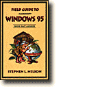 Field Guide to Microsoft� Windows� 95