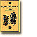 Field Guide to Microsoft� PowerPoint� 4 for Windows�