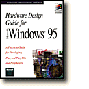 Hardware Design Guide for Microsoft� Windows� 95