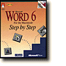Microsoft� Word 6 for the Macintosh� Step by Step