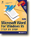 Microsoft� Word for Windows� 95 Step by Step