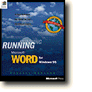 Running Microsoft� Word for Windows� 95