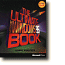 Ultimate Microsoft� Windows� 95 Book, The